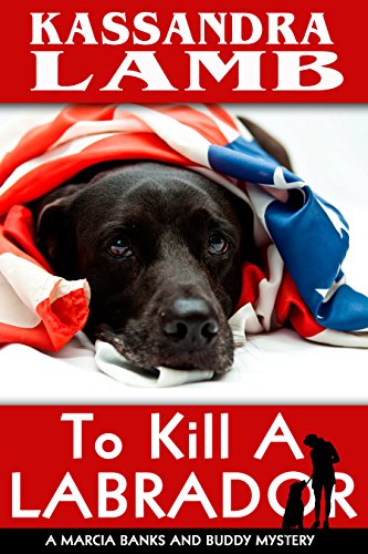 To Kill a Labrador book cover