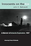 Innocents On The Ice A Memoir Of Antarctic Exploration 1957 English Edition