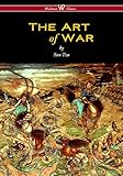 The Art Of War Wisehouse Classics Edition English Edition