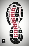 Correria Histrias Do Universo Da Corrida Portuguese Edition