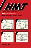 Turbulent Buoyant Jets And Plumes Hmt The Science Applications Of Heat And Mass Transfer Reports Reviews Computer Programs Hmtthe Science And Mass Transfer Book 6 English Edition