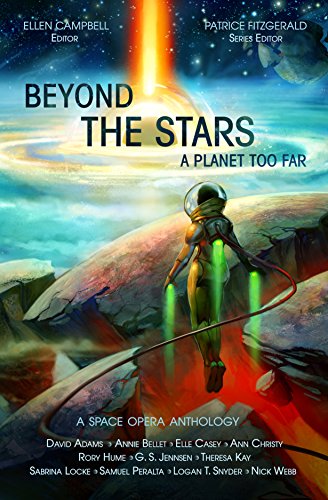 Beyond the Stars: A Planet Too Far cover