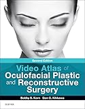 Video Atlas Of Oculofacial Plastic And Reconstructive Surgery Ebook English Edition