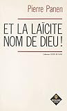 Et La Lacit Nom De Dieu Coups De Sang