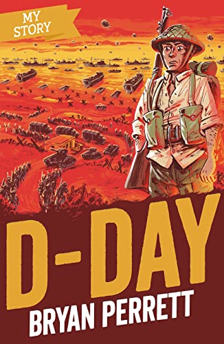 D-Day: Lieutenant Andy Pope, Normandy, 1944 (By: Bryan Perrett) cover