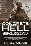 Concrete Hell Urban Warfare From Stalingrad To Iraq General Military English Edition