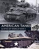 American Tanks Afvs Of World War Ii English Edition