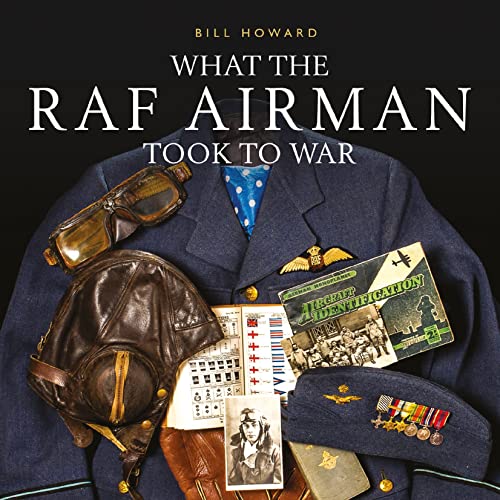 What the RAF Airman Took to War book cover