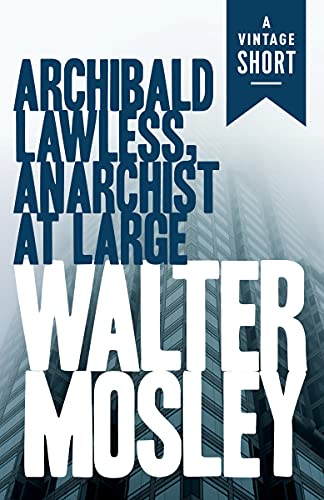 Archibald Lawless, Anarchist at Large book cover