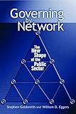 Governing By Network The New Shape Of The Public Sector English Edition