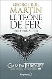 Le Trne De Fer Lintgrale 4 Tomes 10 12 Le Chaos Les Sables De Dorne Un Festin Pour Les Corbeaux Fantasy