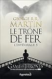 Le Trne De Fer Lintgrale 5 Tomes 13 15 Le Bcher Dun Roi Les Dragons De Meereen Une Danse Avec Les Dragons Fantasy