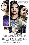 Hidden Figures The Untold Story Of The African American Women Who Helped Win The Space Race English Edition