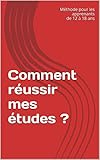 Comment Russir Mes Tudes Mthode De Travail