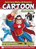 Guia Curso Bsico De Desenho Cartoon Superheris Portuguese Edition