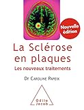 La Sclrose En Plaques Les Nouveaux Traitements Ojmedecine