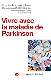 Vivre Avec La Maladie De Parkinson