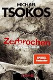 Zerbrochen Truecrimethriller Die Fred Abelreihe 3 German Edition