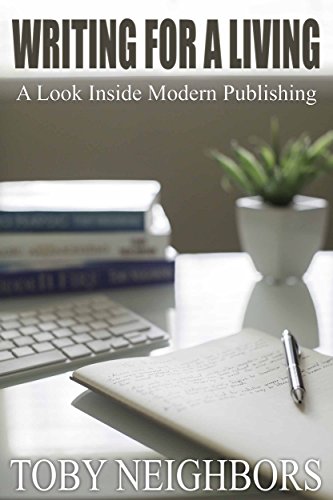Writing For A Living book cover