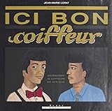 Ici Bon Coiffeur : Les Enseignes De Coiffeurs En Afrique (alternatives Graphiques)