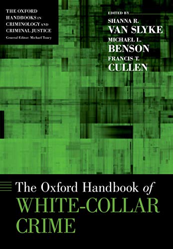 The Oxford Handbook Of White-collar Crime book cover