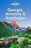 Lonely Planet Georgia Armenia Azerbaijan Travel Guide English Edition