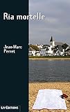 Ria Mortelle: %C3%A9trange S%C3%A9rie De Meurtres Dans Le Morbihan