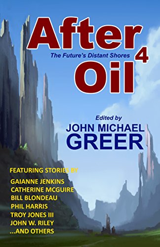 After Oil 4: The Future's Distant Shores book cover