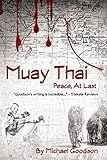 Muay Thai Peace At Last English Edition