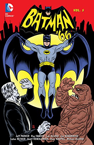 Batman '66, Vol. 5 (By: Ray Fawkes,Jeff Parker,Gabe Soria) cover