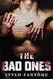 The Bad Ones