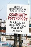 Community Psychology In Pursuit Of Liberation And Wellbeing English Edition