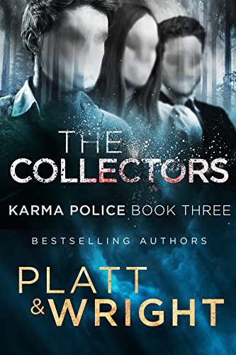 The Collectors (With: Sean Platt,Johnny B. Truant) cover