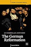 German Reformation Studies In European History