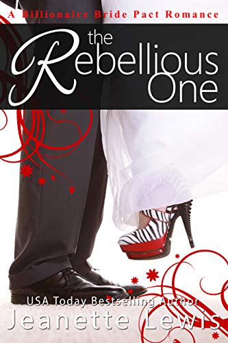 The Rebellious One (By: Jeanette Lewis) cover
