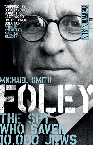 Foley: The Spy Who Saved 10,000 Jews book cover