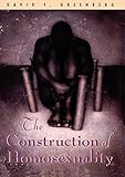 The Construction Of Homosexuality English Edition