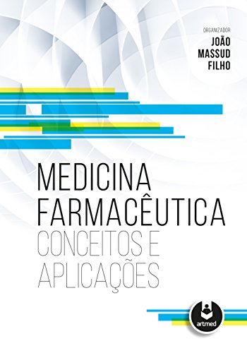 Medicina Farmacêutica: Conceitos e Aplicações