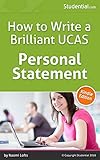 Personal Statements How To Write A Brilliant Ucas Personal Statement English Edition
