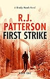 First Strike A Brady Hawk Novel Book 1