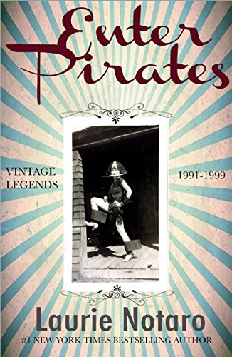 Enter Pirates: Vintage Legends: 1991-1999 book cover