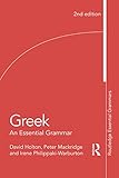 Greek An Essential Grammar Of The Modern Language Routledge Essential Grammars English Edition