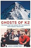 Ghosts Of K2 The Race For The Summit Of The Worlds Most Deadly Mountain English Edition