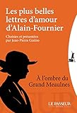 Les Plus Belles Lettres D'amour D'alain Fournier