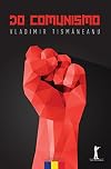 Do Comunismo: O destino de uma religião política
