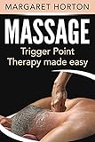 Massage Trigger Point Therapy Made Easy English Edition