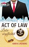 Act Of Law Liebe Verpflichtet Shanghai Love Affairs 3 Liebesroman German Edition