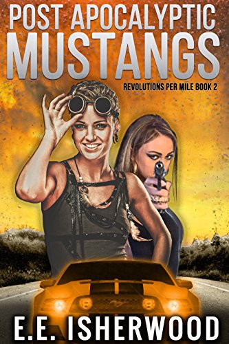 Post Apocalyptic Mustangs book cover