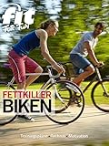 Fettkiller Biken Roll Dich Schlank German Edition