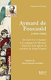Aymard De Foucauld 18241863 De Saintcyr Et Saumur La Campagne Du Mexique Itinraires Dun Officier De Cavalerie Du Second Empire Biographie
